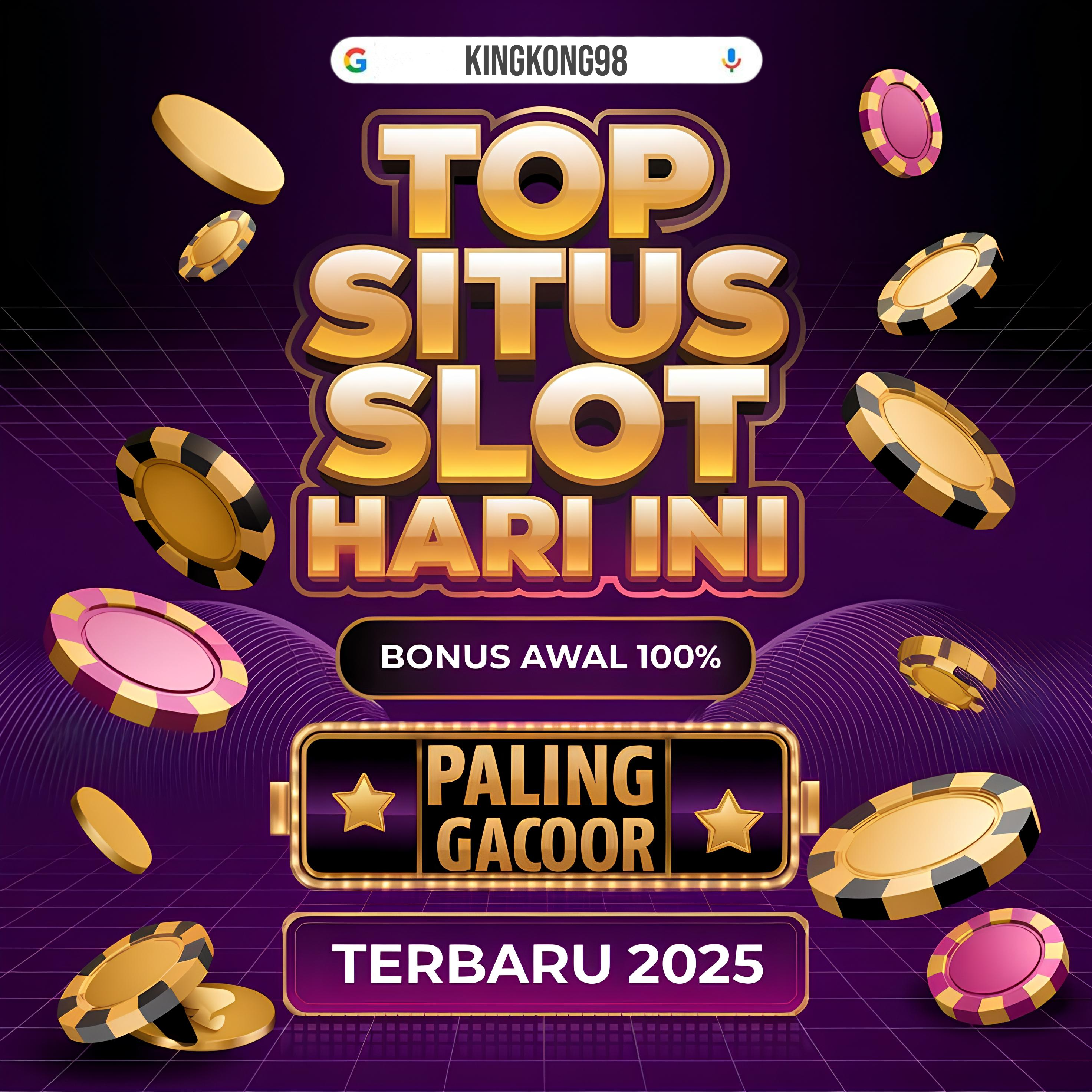 KINGKONG98 🎯 Cuma 5K Bisa Spin Slot Via Dana & QRIS Gacor Auto Jackpot Hari Ini